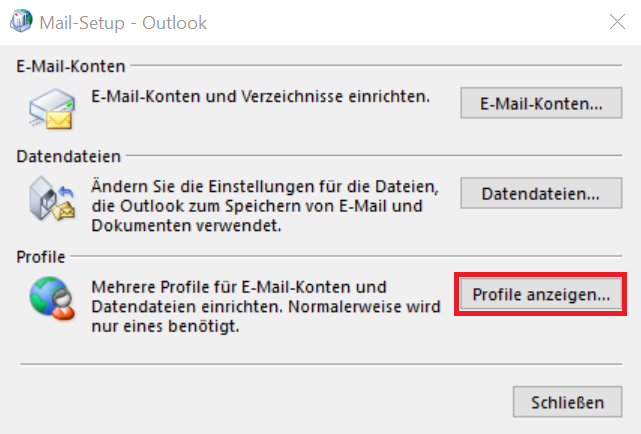 Das Bild zeigt das geöffnete Fenster "Mail-Setup - Outlook". Unter "Profile" sollen Sie hier auf "Profile anzeigen" klicken.