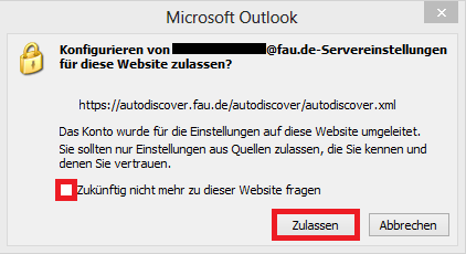 In diesem Bild sehen Sie das geöffnete Fenster "Microsoft Outlook" und die Frage, ob Sie das Konfigurieren der Servereinstellungen für die Website zulassen möchten. Hier aktivieren Sie "Zukünftig nicht mehr zu dieser Website fragen" und klicken dann auf "Zulassen".